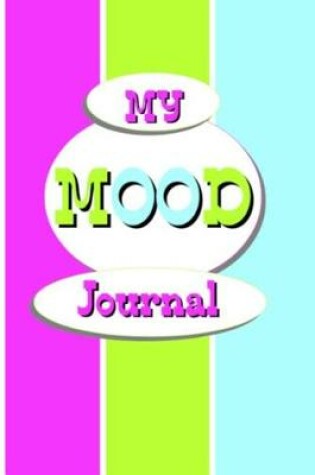 Cover of My Mood Journal