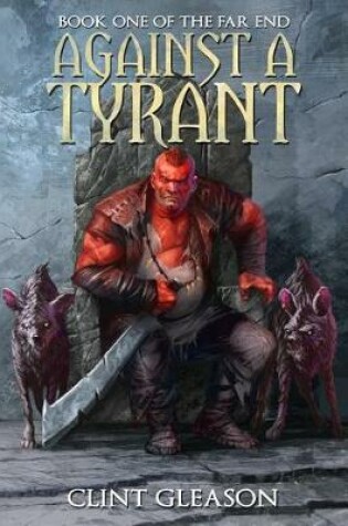 Cover of Against a Tyrant
