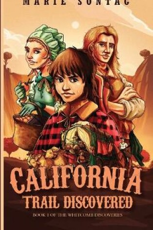 Cover of California Trail Discovered