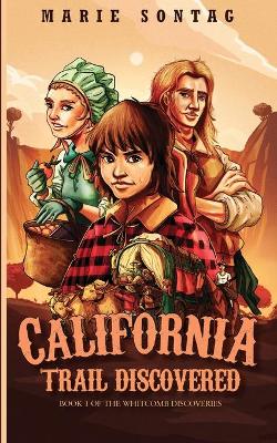 Book cover for California Trail Discovered