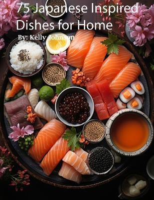 Book cover for Japanese Inspired Dishes for Home