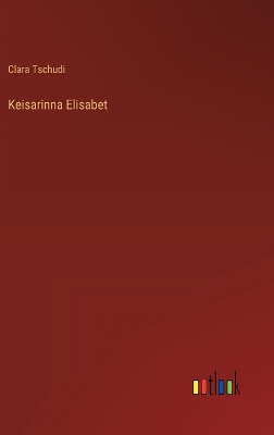 Book cover for Keisarinna Elisabet