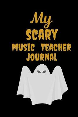 Book cover for My Scary Music Teacher