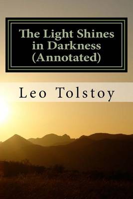 Book cover for The Light Shines in Darkness (Annotated)