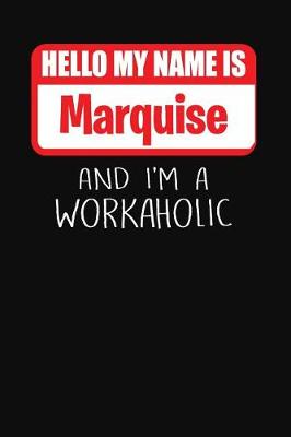 Book cover for Hello My Name Is Marquise