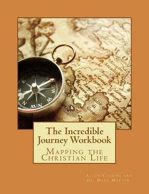 Book cover for The Incredible Journey Student Workbook