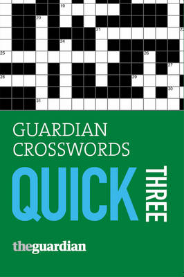 Book cover for "Guardian" Crosswords Quick Three