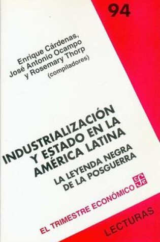 Cover of Industrializacion y Estado en la America Latina