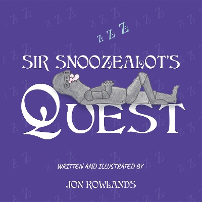 Cover of Sir Snoozealot's Quest