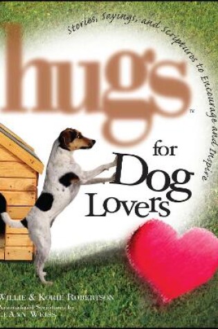 Cover of Hugs for Dog Lovers