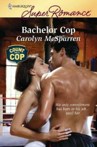 Cover of Bachelor Cop