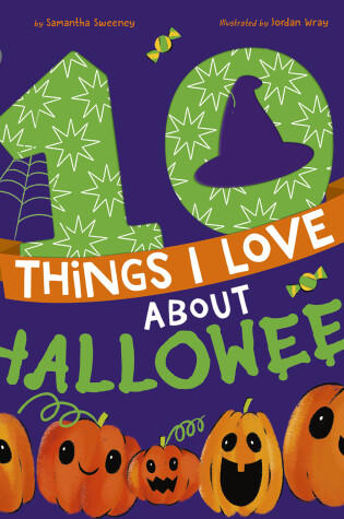 Cover of 10 Things I Love About Halloween