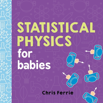 Book cover for Statistical Physics for Babies