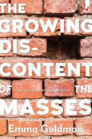 Cover of The Growing Discontent of the Masses