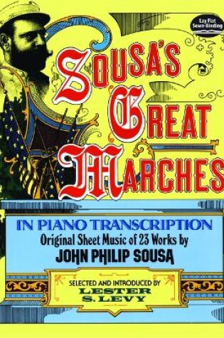 Cover of Sousa's Great Marches in Piano Transcription