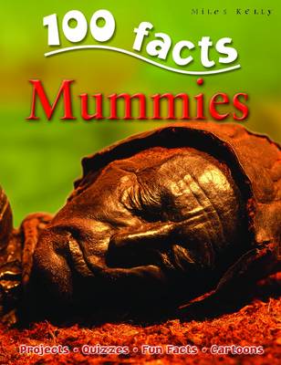 Book cover for 100 Facts Mummies