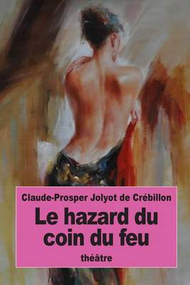 Book cover for Le hazard du coin du feu