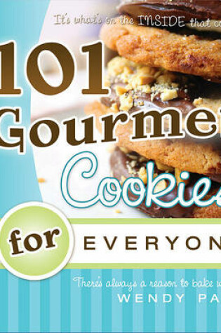 Cover of 101 Gourmet Cookies for Everyone
