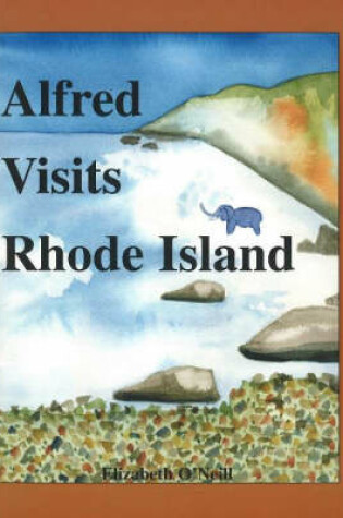 Cover of Alfred Visits Rhode Island