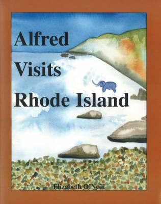 Book cover for Alfred Visits Rhode Island