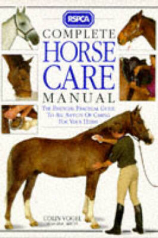 Cover of RSPCA Complete Horse Care Manual
