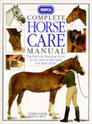 Book cover for RSPCA Complete Horse Care Manual