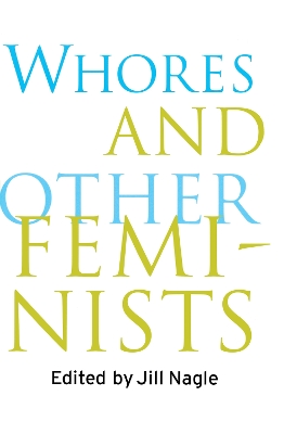 Book cover for Whores and Other Feminists