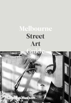 Book cover for The Melbourne Street Art Guide