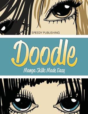 Book cover for Doodle Manga Skills Made Easy