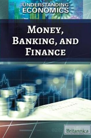 Cover of Money, Banking, and Finance
