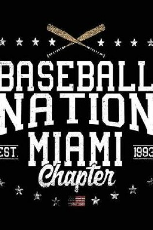 Cover of Baseball Nation Miami Chapter Est. 1993