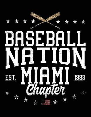 Book cover for Baseball Nation Miami Chapter Est. 1993