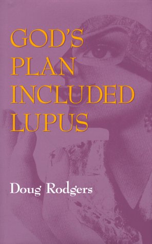 Cover of God's Plan Included Lupus