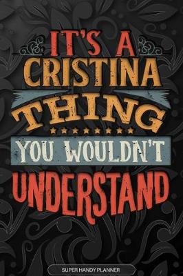 Book cover for It's A Cristina Thing You Wouldn't Understand