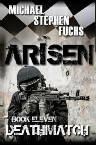 Cover of ARISEN, Book Eleven - Deathmatch