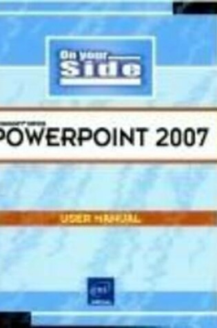 Cover of Powerpoint 2007 on Your Side