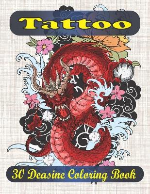 Book cover for Tattoo 30 deasine coloring book