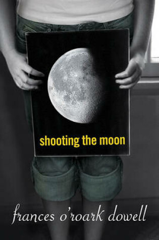 Cover of Shooting the Moon