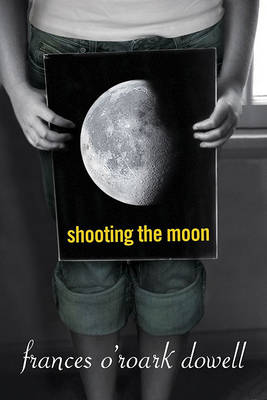Book cover for Shooting the Moon