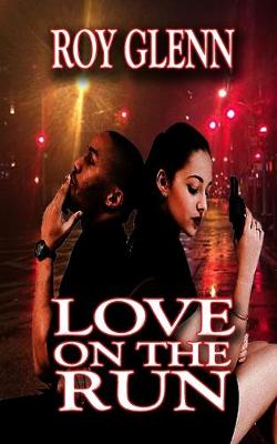 Book cover for Love On The Run