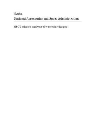 Book cover for Hsct Mission Analysis of Waverider Designs