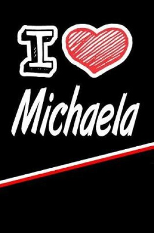 Cover of I Love Michaela