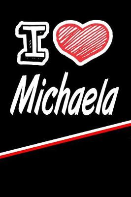 Book cover for I Love Michaela