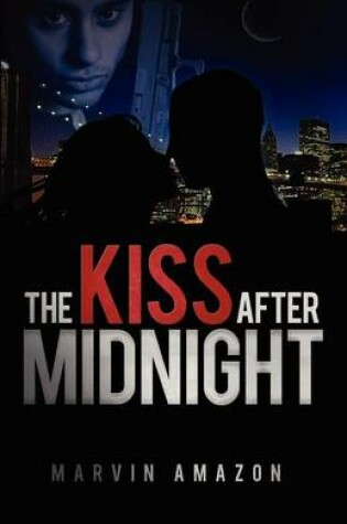 Cover of The Kiss After Midnight