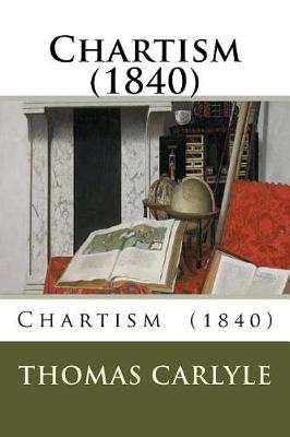 Book cover for Chartism (1840)