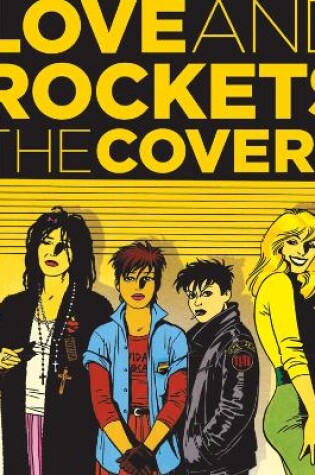 Cover of Love & Rockets: The Covers