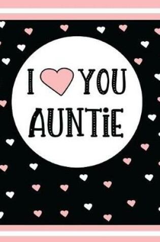 Cover of I Love You Auntie