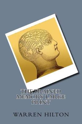 Book cover for The Trained Memory Large Print