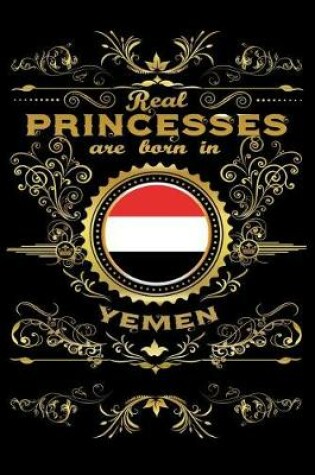 Cover of Real Princesses Are Born in Yemen