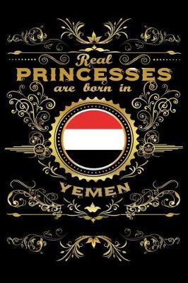 Book cover for Real Princesses Are Born in Yemen